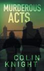 Murderous Acts - Preview