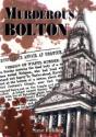 Murderous Bolton - Preview