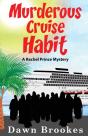 Murderous Cruise Habit - Preview