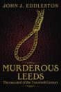 Murderous Leeds - Preview