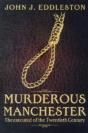 Murderous Manchester - Preview