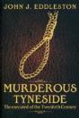 Murderous Tyneside - Preview