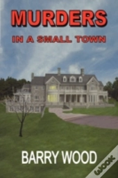 Murders In A Small Town