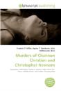 Murders Of Channon Christian And Christo - Preview