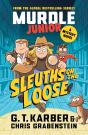 Murdle Junior Mysteries: Sleuths On The Loose - Preview