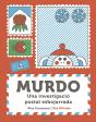 Murdo Una Investigacio Postal Esbojarrada - Preview