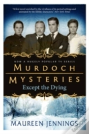 Capa do artigo Murdoch Mysteries - Except The Dying