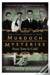 Capa do artigo Murdoch Mysteries - Poor Tom Is Cold