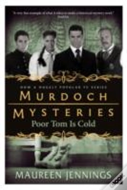 Capa do artigo Murdoch Mysteries - Poor Tom Is Cold