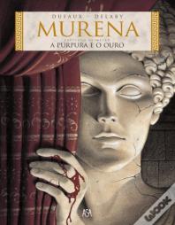 Murena - A Púrpura e o Ouro