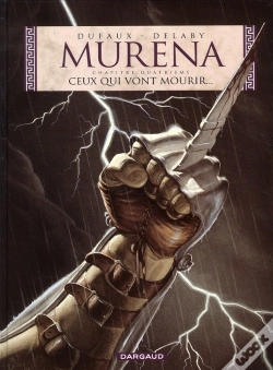 Capa do artigo Murena Tome 4 : Ceux Qui Vont Mourir...
