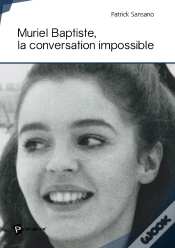 Capa do artigo Muriel Baptiste, La Conversation Impossible