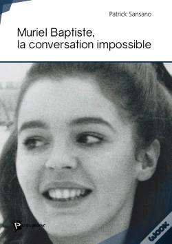 Capa do artigo Muriel Baptiste, La Conversation Impossible