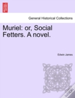 Capa do artigo Muriel: Or, Social Fetters. A Novel.