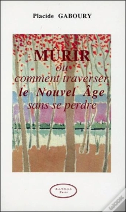 Capa do artigo Murir Ou Comment Traverser Le Nouvel Age Sans Se Perdre
