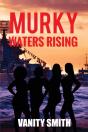Murky Waters Risings - Preview