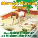 Murmel, Murmel, Murmel