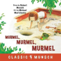 Murmel, Murmel, Murmel - Preview