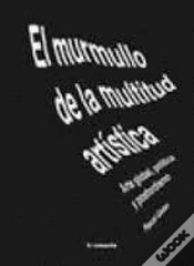 Capa do artigo Murmullo De La Multitud Artistica,El