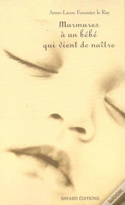 Capa do artigo Murmures A Un Bebe Qui Vient De Naitre