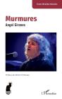 Murmures : Angel Girones - Preview
