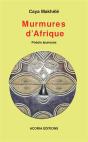Murmures D'Afrique - Preview