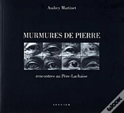 Capa do artigo Murmures De Pierre ; Rencontres Au Père-Lachaise