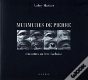 Capa do artigo Murmures De Pierre ; Rencontres Au Père-Lachaise
