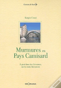 Capa do artigo Murmures En Pays Camisard ; À Pied Dans Les Cévennes Sur La Route Stevenson