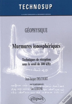 Capa do artigo Murmures Ionosphériques. Techniques De Réception Sous Le Seuil De 100 Khz. Geophysique