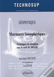 Capa do artigo Murmures Ionosphériques. Techniques De Réception Sous Le Seuil De 100 Khz. Geophysique