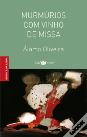 Murmúrios com Vinho de Missa