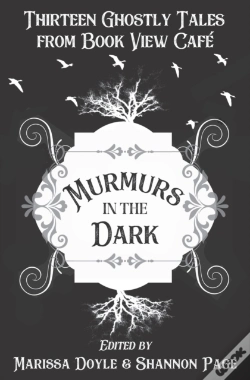 Capa do artigo Murmurs In The Dark: Thirteen Ghostly Ta