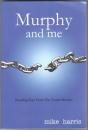 Murphy And Me - Preview