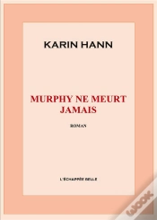 Capa do artigo Murphy Ne Meurt Jamais