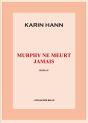 Murphy Ne Meurt Jamais - Preview