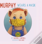 Murphy Wears A Mask