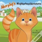Murphy'S Neighborhood Adventures