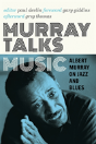Murray Talks Music - Preview