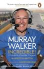 Murray Walker: Incredible! - Preview