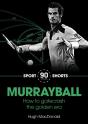 Murrayball - Preview