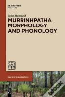 Murrinhpatha Morphology And Phonology