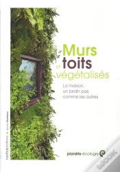 Capa do artigo Murs Et Toits Végétalisés ; La Maison, Un Jardin Pas Comme Les Autres