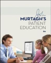 Murtagh'S Patient Education