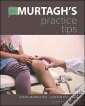 Murtagh'S Practice Tips 8e