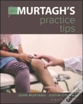 Murtagh'S Practice Tips 8e