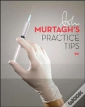 Murtagh'S Practice Tips