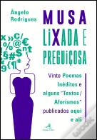 Musa Lixada e Preguiçosa