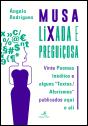 Musa Lixada e Preguiçosa - Preview