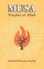 Musa - Prophet Of Allah - Preview